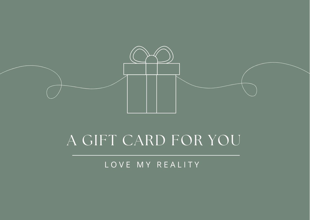 Love My Reality Gift Card